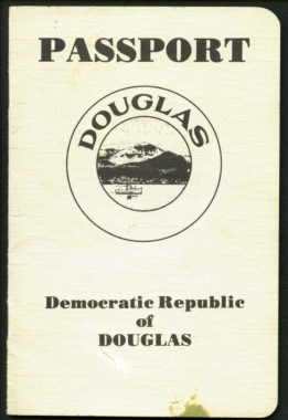 In 1981, the Douglas Lions Club created these gag passports for the Democratic Republic of Douglas to give away as gifts during a fundraiser.